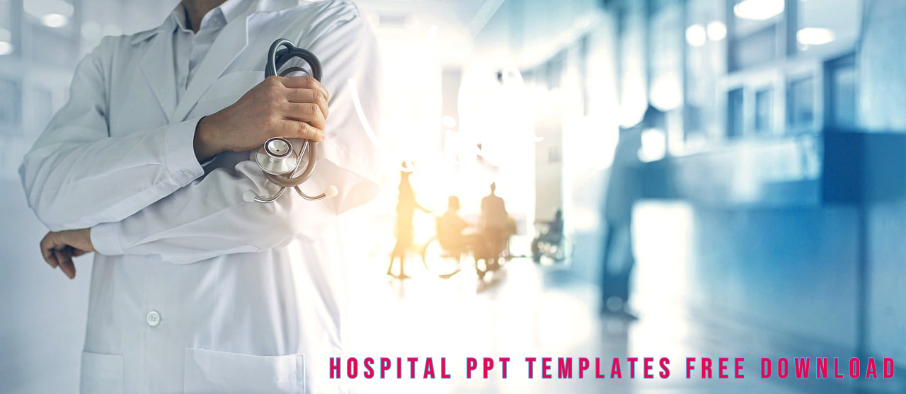 Hospital PPT Template Free Download For Seminars